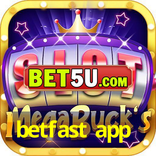 betfast app